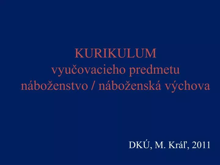 kurikulum vyu ovacieho predmetu n bo enstvo n bo ensk v chova