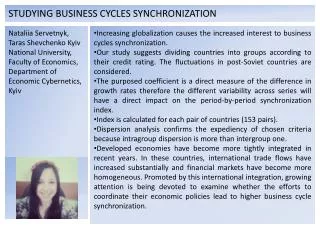 STUDYING BUSINESS CYCLES SYNCHRONIZATION