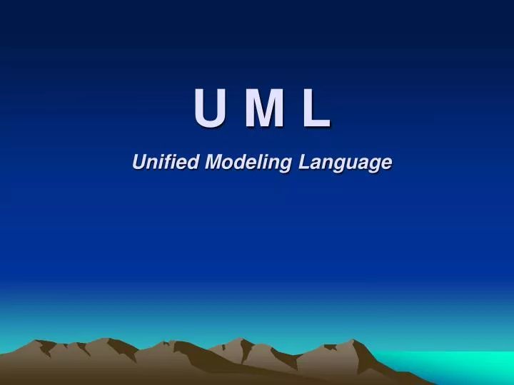 u m l unified modeling language