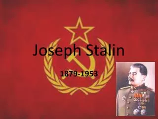 Joseph Stalin