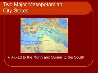 Two Major Mesopotamian City-States