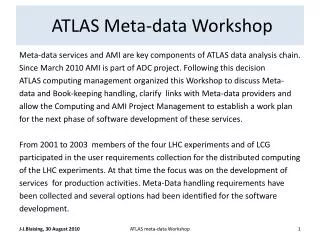 ATLAS Meta-data Workshop