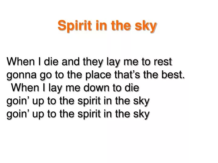 spirit in the sky