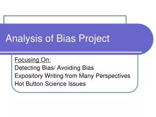Analysis of Bias Project