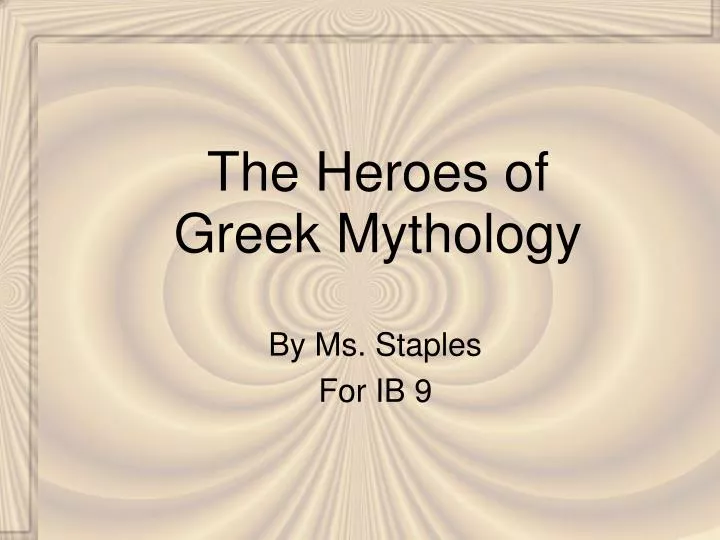 the heroes of greek mythology