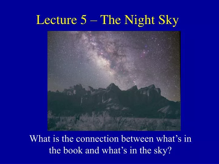 lecture 5 the night sky