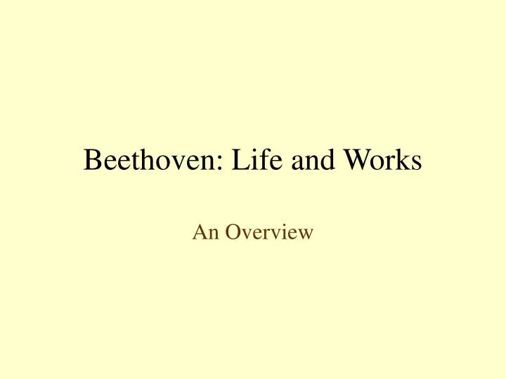 beethoven life and works