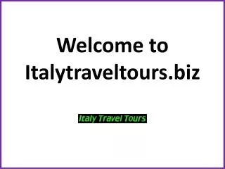 Italy Holiday Packages at Affordable Price –Italy Travel Tou