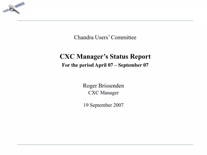 chandra users committee cxc manager s status report for the period april 07 september 07