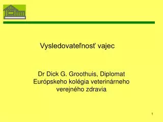 vysledovate nos vajec
