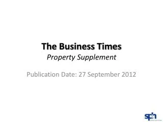 The Business Times Property Supplement