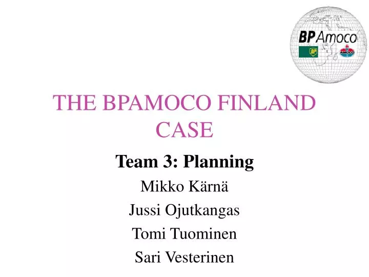 the bpamoco finland case