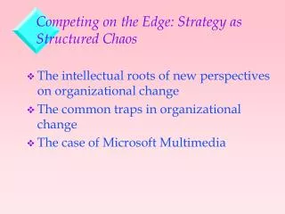 Competing on the Edge: Strategy as Structured Chaos