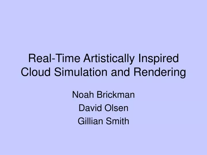 real time artistically inspired cloud simulation and rendering