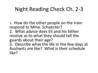 Night Reading Check Ch. 2-3