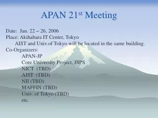 APAN 21 st Meeting