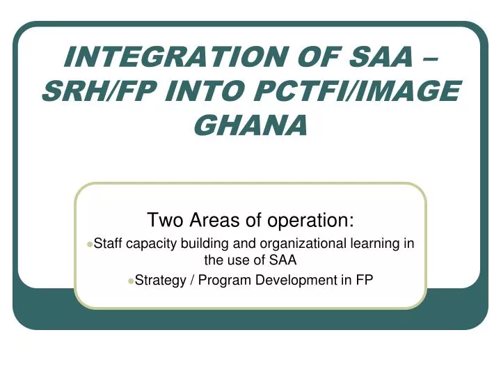 integration of saa srh fp into pctfi image ghana