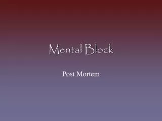 Mental Block