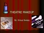 THEATRE MAKEUP - slide 1