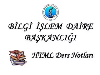 b lg lem da re ba kanli i html ders notlar