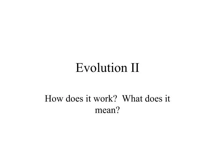 evolution ii