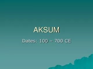 AKSUM