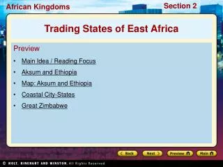 Preview Main Idea / Reading Focus Aksum and Ethiopia Map: Aksum and Ethiopia Coastal City-States