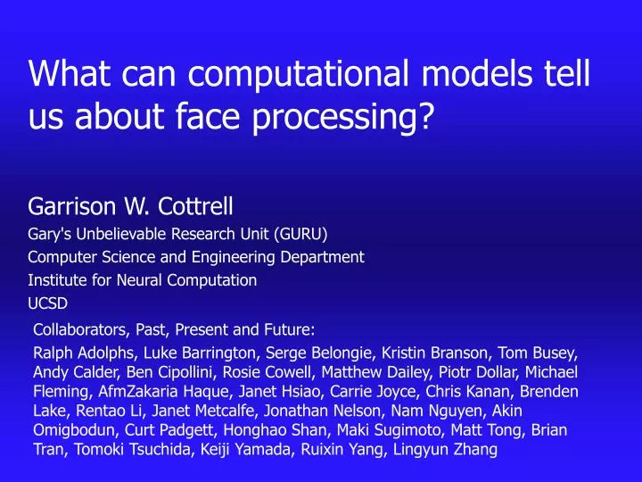 what can computational models tell us about face processing