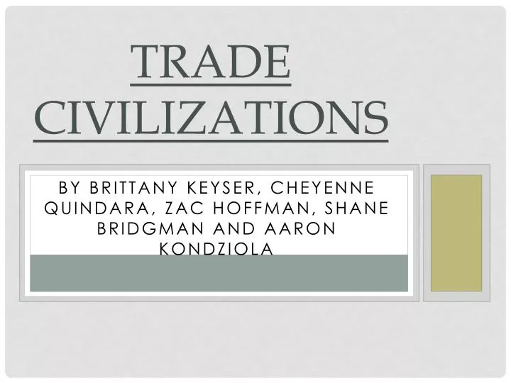 trade civilizations