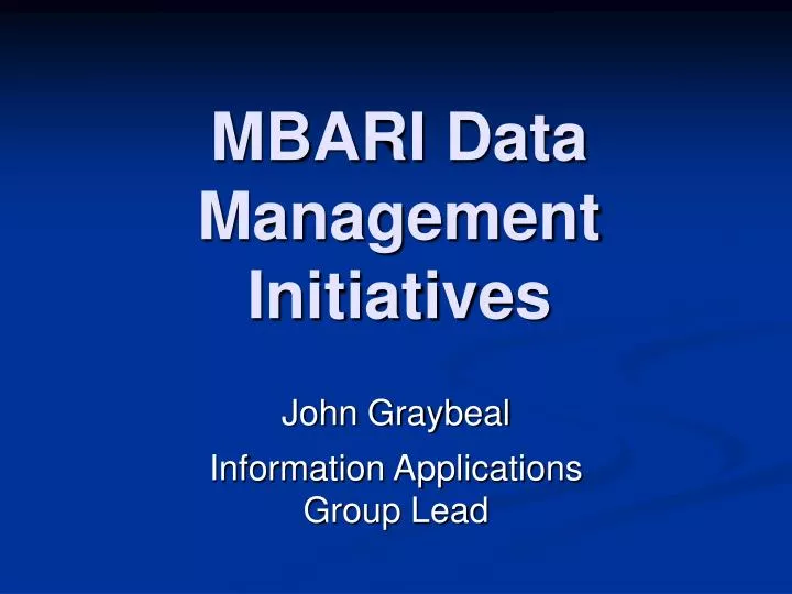 mbari data management initiatives
