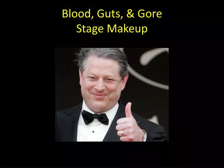 blood guts gore stage makeup