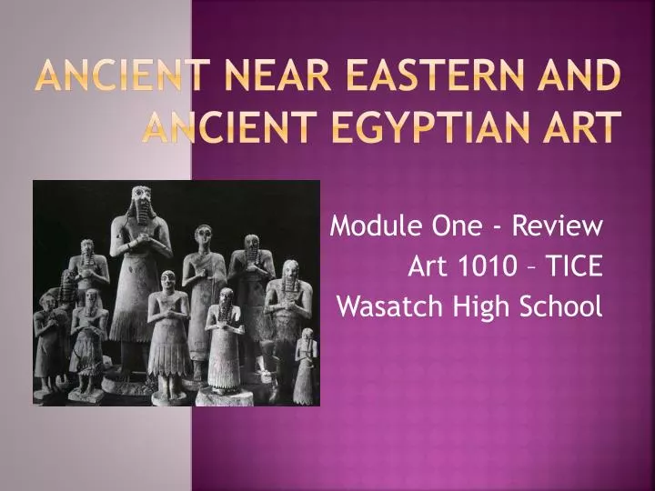 ancient near eastern and ancient egyptian art