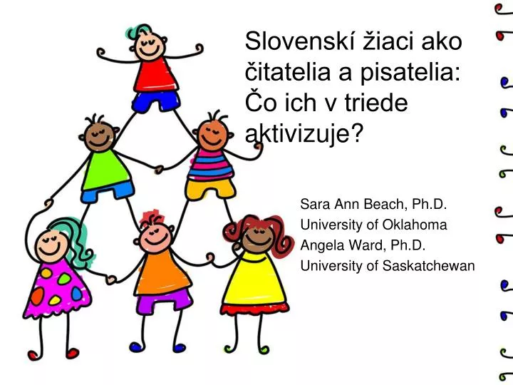 slovensk iaci ako itatelia a pisatelia o ich v triede aktivizuje