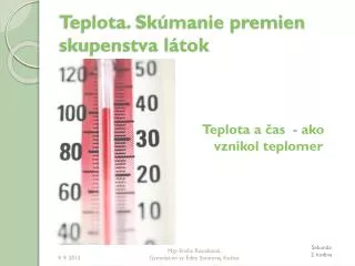 teplota sk manie premien skupenstva l tok