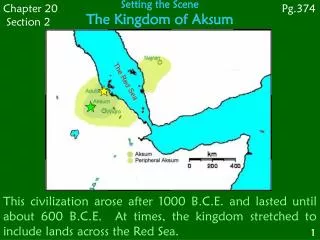 Setting the Scene The Kingdom of Aksum