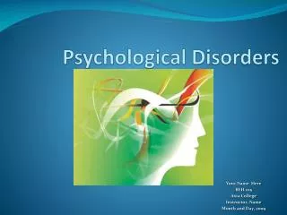 Psychological Disorders