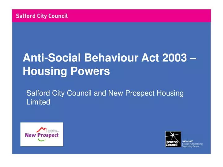 anti social behaviour act 2003 housing powers