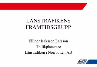 l nstrafikens framtidsgrupp