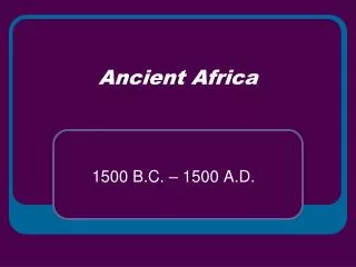 Ancient Africa