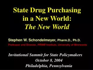 State Drug Purchasing in a New World: The New World