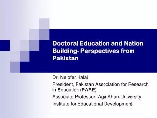 Doctoral Education and Nation Building- Perspectives from Pakistan