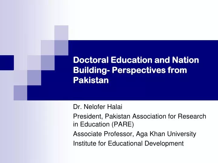doctoral education and nation building perspectives from pakistan