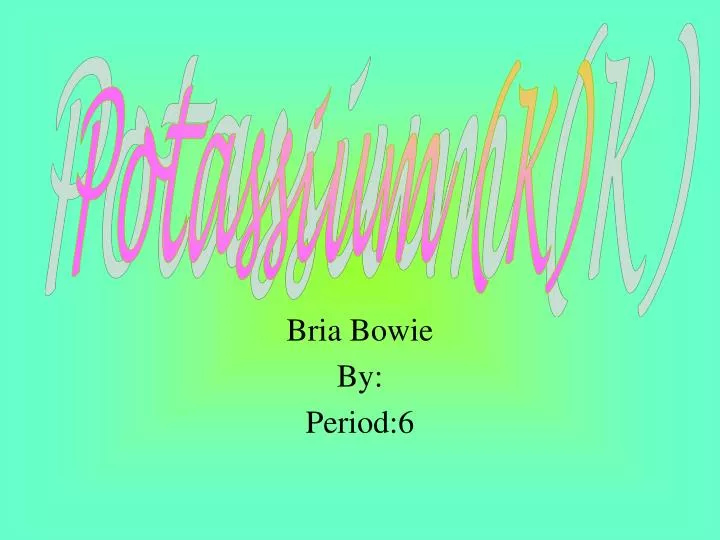 bria bowie by period 6