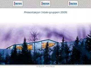 presentasjon intek gruppen 2009