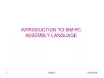 INTRODUCTION TO IBM PC ASSEMBLY LANGUAGE - slide 1