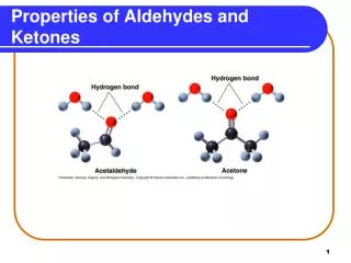 Properties of Aldehydes and Ketones