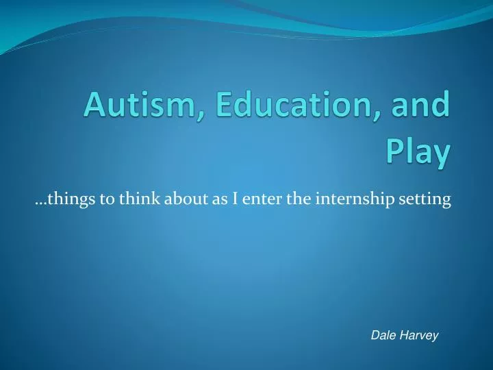 autism education and play