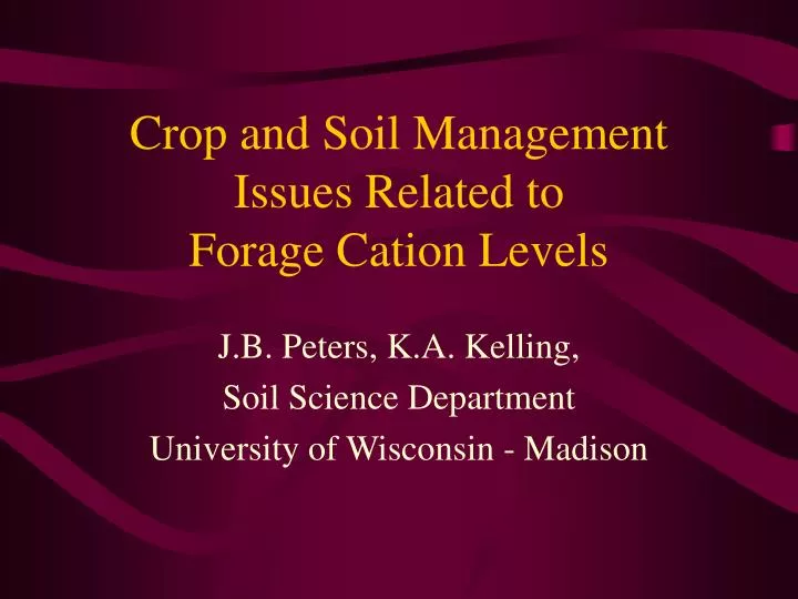 crop and soil management issues related to forage cation levels
