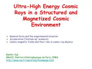 Ultra-High Energy Cosmic Rays in a Structured and Magnetized Cosmic Environment