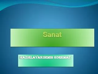 sanat sanat